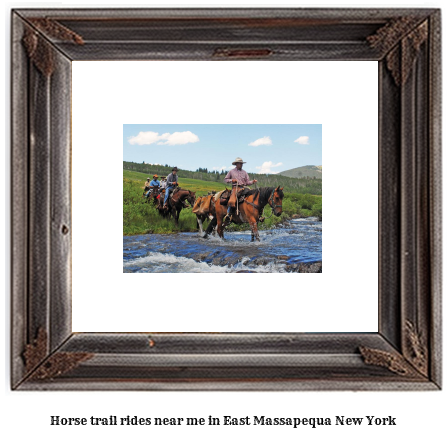 horse trail rides near me in East Massapequa, New York